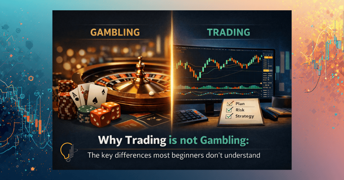 Trading vs Gambling: How To Identify Key Differences